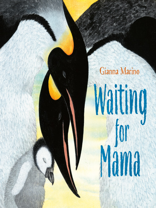 Title details for Waiting for Mama by Gianna Marino - Available